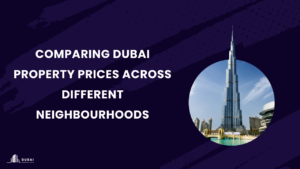 Dubai Property Prices